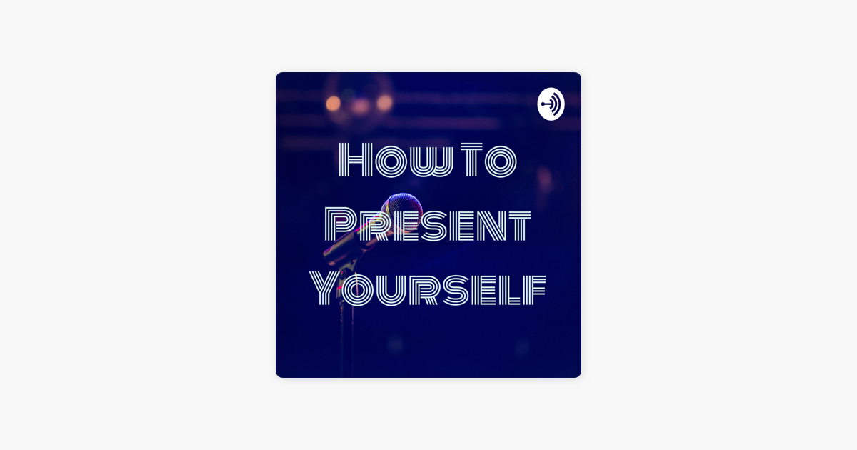 how-to-present-yourself-on-apple-podcasts