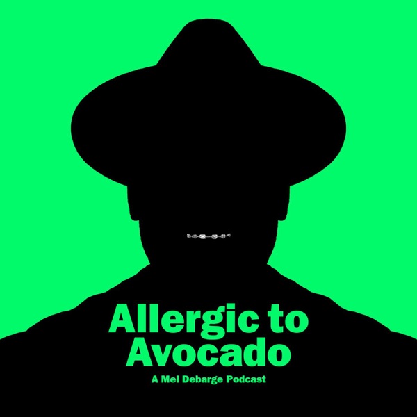 Mel DeBarGe "Allergic to Avocado" Artwork