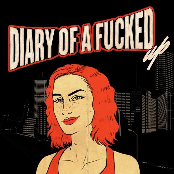 Diary of a FuckedUp Artwork