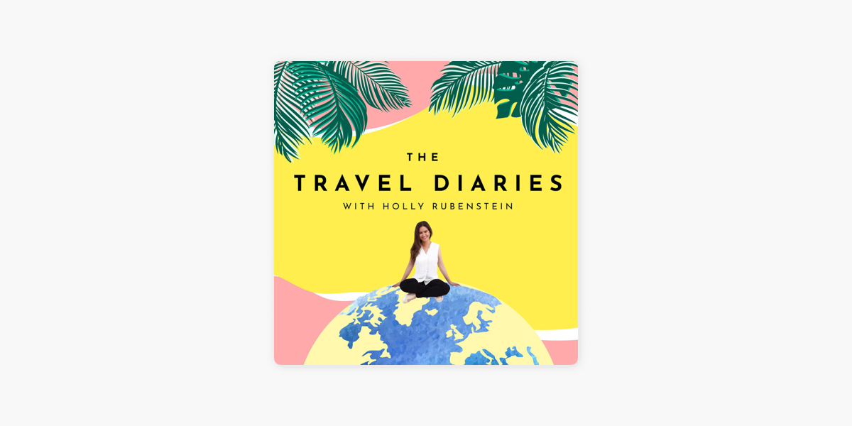 the travel diaries podcast