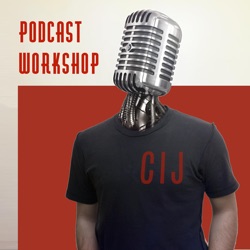 Podcast Workshop Followup
