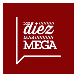 Los Diez Más Mega