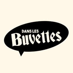 Dans les Buvettes