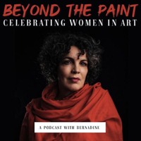 Beyond the Paint with Bernadine podcast