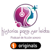 HISTORIAS PARA SER LEÍDAS - Olga Paraíso