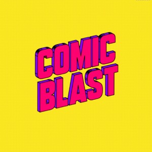 Comic Blast Podcast