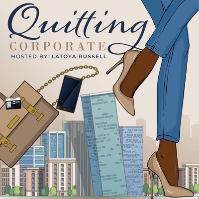 Quitting Corporate Quitting Corporate