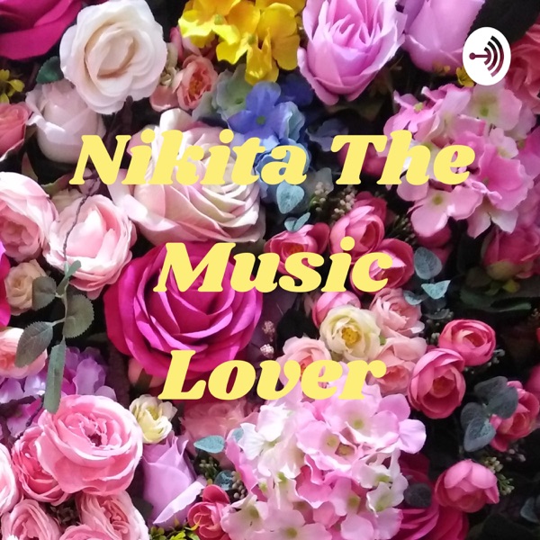 Nikita The Music Lover Artwork