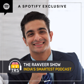 The Ranveer Show - BeerBiceps aka Ranveer Allahbadia