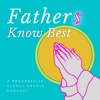 Fathers Know Best Podcast