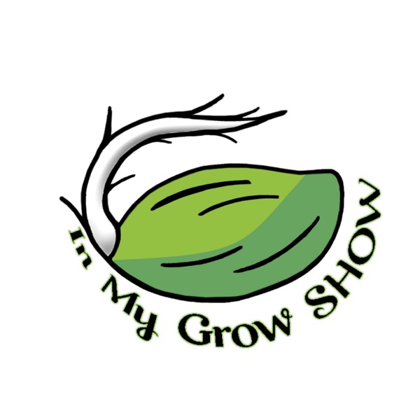 "In My Grow Show" Artwork