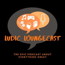 Ludic Loungecast
