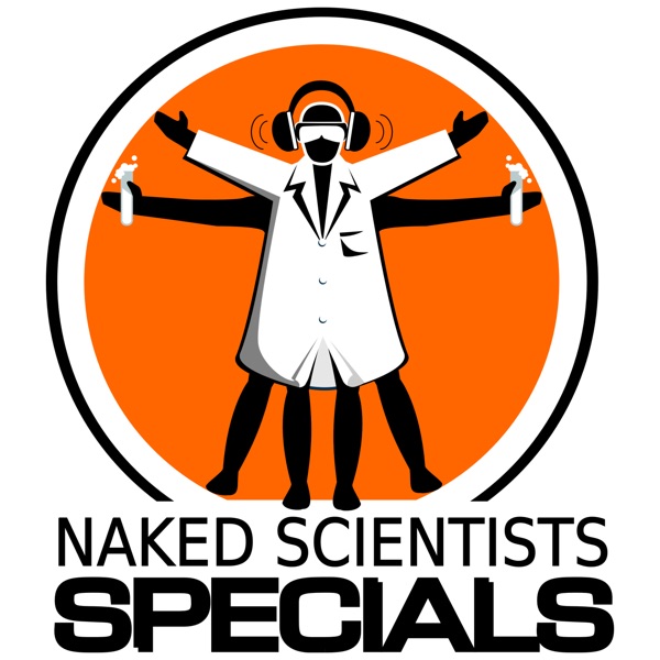 Naked Scientists, In Short Special Editions Podcast Artwork