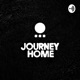 What is The Journey Home Podcast!?