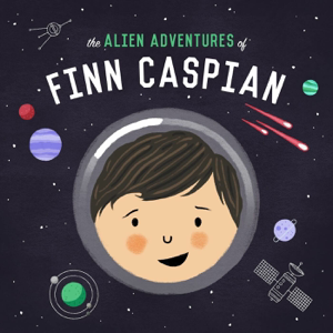 The Alien Adventures of Finn Caspian: Science Fiction for Kids podcast