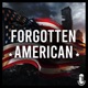 Forgotten American
