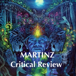 The MARTINZ Critical Review - Ep#135 - Dr Francis Christian, MD 