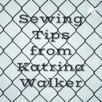 Katrina Walker The Sewing Tips 