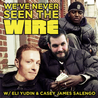 We've Never Seen The Wire podcast