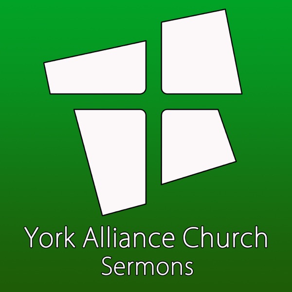 York Alliance Church Sermons Artwork