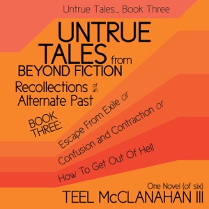 Untrue Tales... Book Three