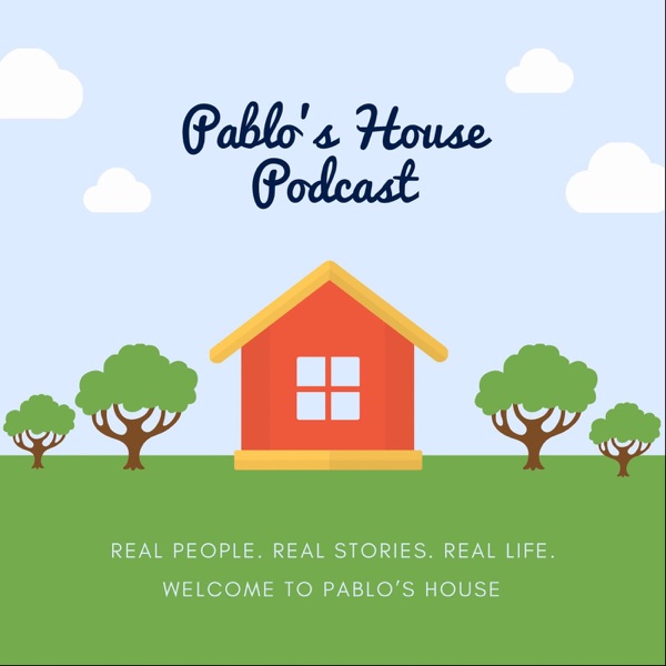 Artwork for Pablo's House Podcast