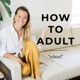 How To Adult Show