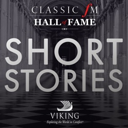 Classic FM Hall of Fame Short Stories Trailer