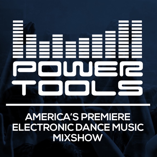 Powertools Mixshow Artwork