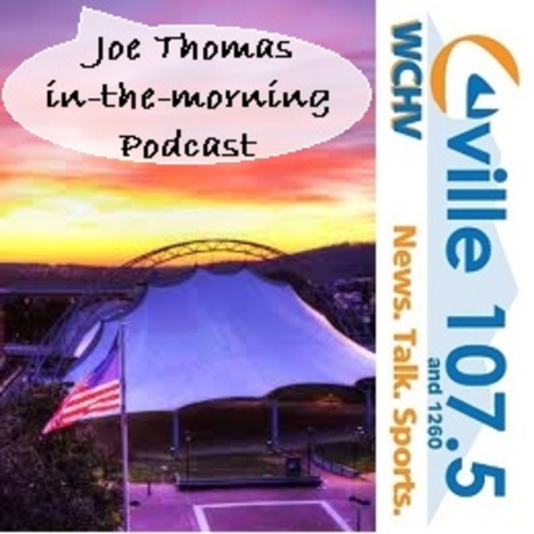 WCHV's Joe Thomas in the Morning Podcast Artwork