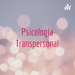 Psicología Transpersonal