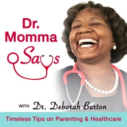 38. Introducing the Dr. Momma Minute