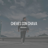 CHEVES 42. "FERMENTAR ES VIVIR" | CHUY ELIZONDO