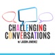 Challenging Conversations