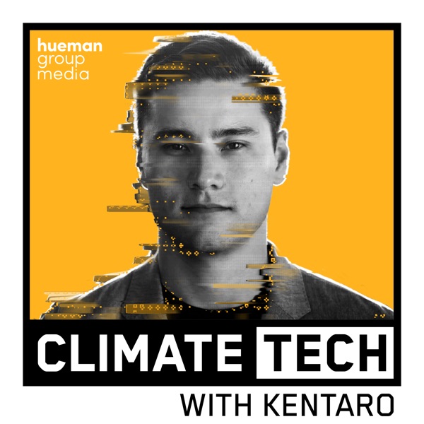 ClimateTech with Kentaro Artwork