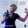 What Is Tik Tok? artwork