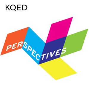 KQED's Perspectives podcast
