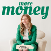 More Money Podcast - Jessica Moorhouse