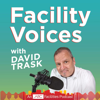 Facility Voices - David Trask, National Director, ARC Facilities