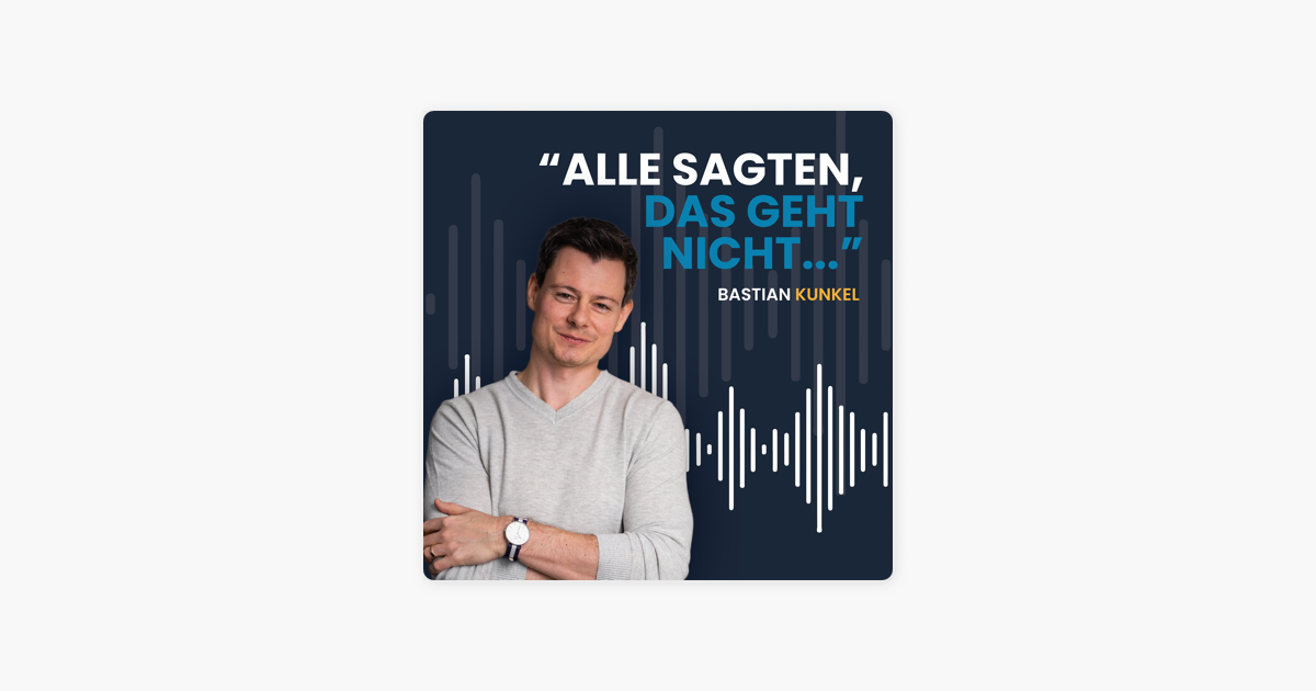 ‎Alle Sagten, Das Geht Nicht...: #005 - Wie Du OHNE Finanziellen DRUCK ...