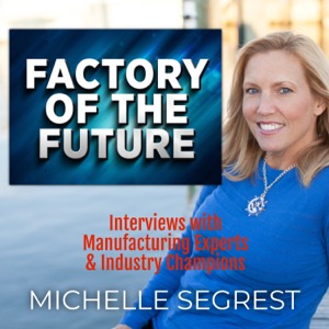 Factory of the Future - Evolution of Modern Manufacturing