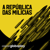 A República das Milícias - Globoplay