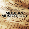 MODERN MUSICOLOGY - modernmusicology