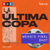 La última copa/The Last Cup - NPR