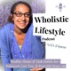 Wholistic Lifestyle | Homemaker, Mom Life, Balance, Schedules, Routines, Planning, Natural, Nontoxic