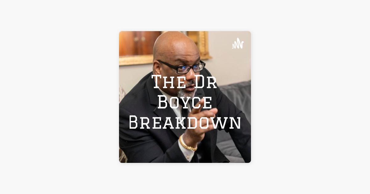 ‎The Dr Boyce Breakdown Why countries are seeking to abandon the US