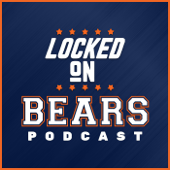 Locked On Bears - Daily Podcast On The Chicago Bears - Locked On Podcast Network, Lorin Cox