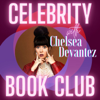 Celebrity Book Club with Chelsea Devantez - Chelsea Devantez