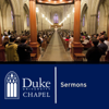 Duke Chapel Sermons - Duke Chapel