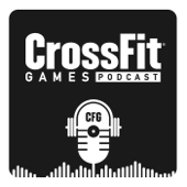 CrossFit Games Podcast - CrossFit Games